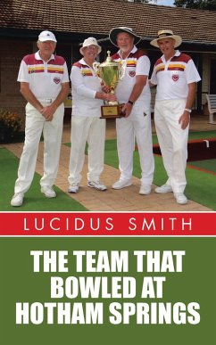 Cover The Team That Bowled at Hotham Springs (eBook, ePUB)