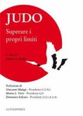 Judo. Superare i propri limiti Judo. Superare i propri limiti