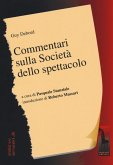 Commentari sulla società dello spettacolo Commentari sulla società dello spettacolo