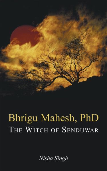 Bhrigu Mahesh, Phd (eBook, ePUB) Bhrigu Mahesh, Phd (eBook, ePUB)