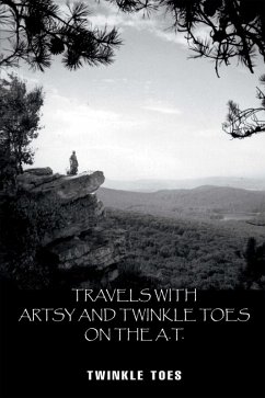 Travels with Artsy and Twinkle Toes on the A.T. (eBook, ePUB) - Toes, Twinkle
