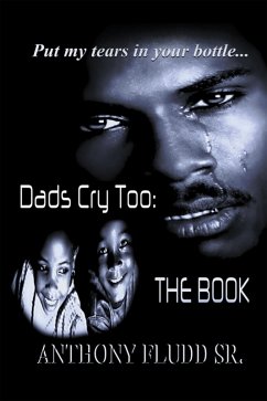 Dads Cry Too: the Book (eBook, ePUB) Cover Dads Cry Too: the Book (eBook, ePUB)