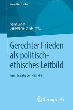 Gerechter Frieden als politisch-ethisches Leitbild (eBook, PDF)