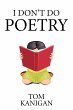 I Don'T Do Poetry (eBook, ePUB) - Bild 1