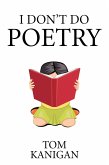 I Don'T Do Poetry (eBook, ePUB)