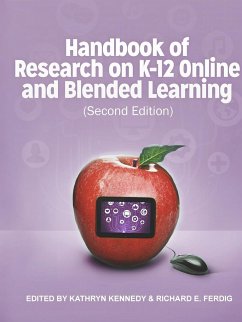 Handbook of Research on K-12 and Blended Learning (Second Edition) - Ferdig, Richard E.; Kennedy, Kathryn