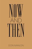 Now and Then (eBook, ePUB)