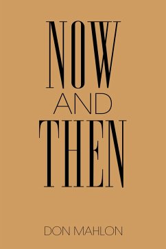 Now and Then (eBook, ePUB) - Mahlon, Don