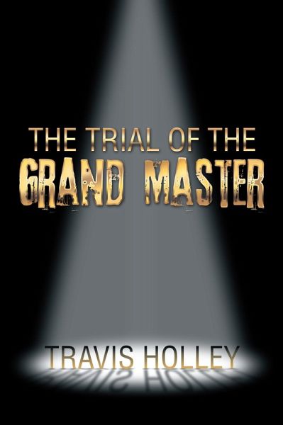 The Trial of the Grand Master (eBook, ePUB) The Trial of the Grand Master (eBook, ePUB)