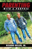 Parenting with a Purpose (eBook, ePUB) Parenting with a Purpose (eBook, ePUB)