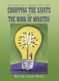 Moving out from the Pew: Equipping the Saints for the Work of Ministry (eBook, ePUB)