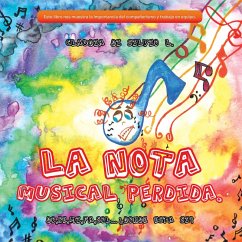 La Nota Musical Perdida. (eBook, ePUB) - Di Silvio L., Claudia