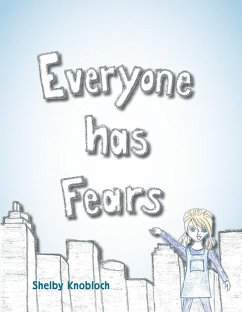 Cover Everyone Has Fears (eBook, ePUB)
