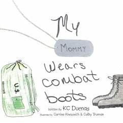 My Mommy Wears Combat Boots (eBook, ePUB)