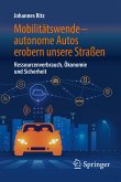 Mobilitätswende – autonome Autos erobern unsere Straßen (eBook, PDF)