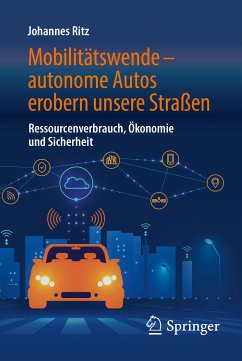 Mobilitätswende – autonome Autos erobern unsere Straßen (eBook, PDF) - Ritz, Johannes