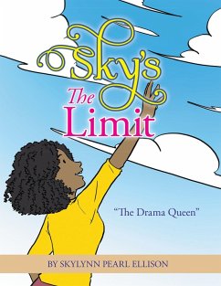 Sky's the Limit (eBook, ePUB) - Ellison, Skylynn Pearl