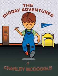 Cover Midday Adventures of Charley Mcdoogle (eBook, ePUB)