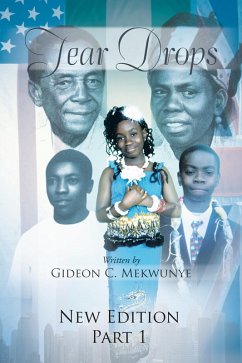 Tear Drops (eBook, ePUB) - Mekwunye, Gideon C.