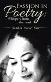 Passion in Poetry: Whispers from the Soul (eBook, ePUB)