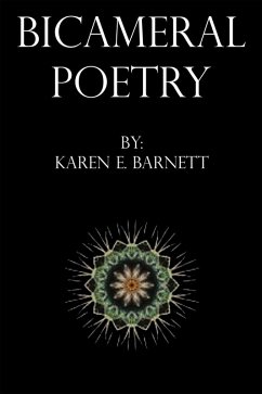 Bicameral Poetry (eBook, ePUB) - Barnett, Karen E.