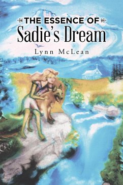 Cover The Essence of Sadie'S Dream (eBook, ePUB)