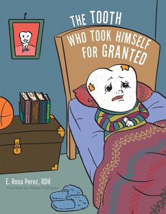 Cover The Tooth Who Took Himself for Granted (eBook, ePUB)