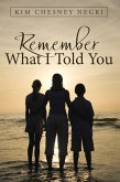 Remember What I Told You (eBook, ePUB)