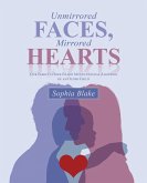 Unmirrored Faces, Mirrored Hearts (eBook, ePUB)