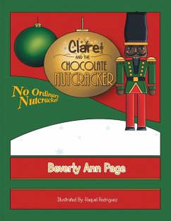Clare and the Chocolate Nutcracker (eBook, ePUB) - Page, Beverly Ann