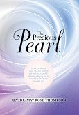 The Precious Pearl (eBook, ePUB) The Precious Pearl (eBook, ePUB)