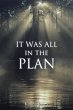 It Was All in the Plan (eBook, ePUB) - Bild 1