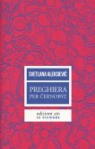 Preghiera per Cernobyl'. Cronaca del futuro Preghiera per Cernobyl'. Cronaca del futuro