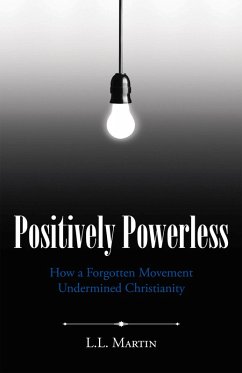 Positively Powerless (eBook, ePUB) - Martin, L. L.