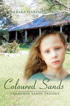Coloured Sands (eBook, ePUB) - King, Barbara Hartmann