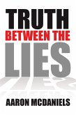 Truth Between the Lies (eBook, ePUB)