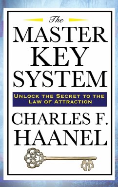 The Master Key System - Haanel, Charles F.