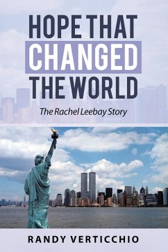 Hope That Changed the World (eBook, ePUB) - Verticchio, Randy