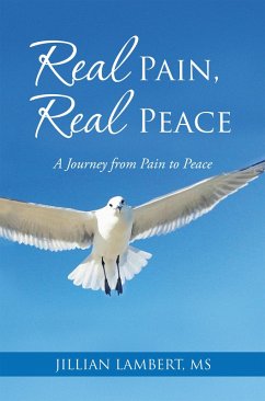 Real Pain, Real Peace (eBook, ePUB) - Lambert, Jillian