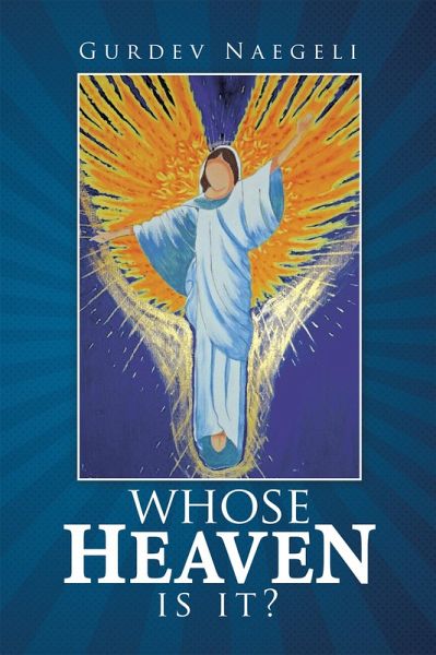 Whose Heaven Is It? (eBook, ePUB)
