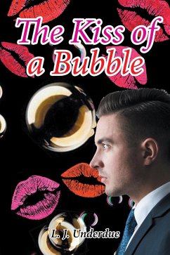 Cover The Kiss of a Bubble (eBook, ePUB)