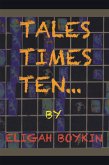 Tales Times Ten (eBook, ePUB)