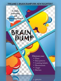 Brain Dump: a Daily Journaling and Meditation System (eBook, ePUB) - Paoluccio, Linda