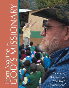 From Marine to God'S Missionary (eBook, ePUB) - Ries, Robert