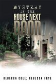 Mystery of the House Next Door (eBook, ePUB)