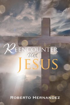 Cover Reencounter with Jesus (eBook, ePUB)