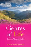 Genres of Life -Paradise Above All Odds! (eBook, ePUB)