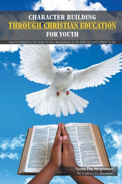 Character Building Through Christian Education for Youth (eBook, ePUB)