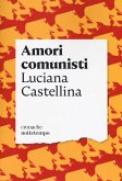 Amori comunisti Amori comunisti