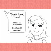 Don't Look, Lucy! (eBook, ePUB)